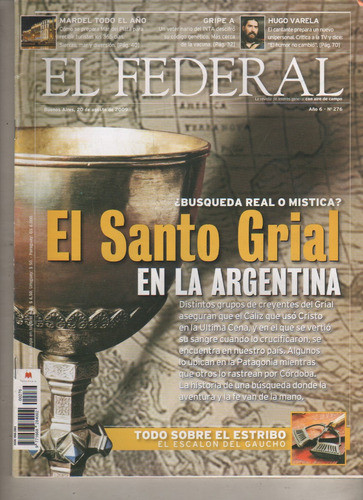 Revista * El Federal * El Santo Grial En Argentina  Año 2009 0