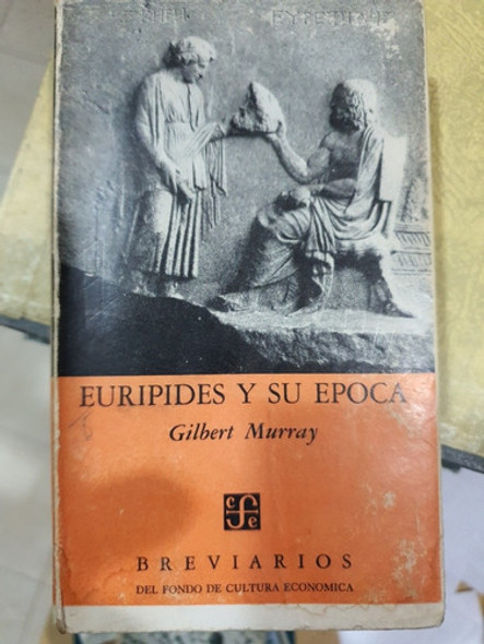 Libro:euripides Y Su Epoca- Gilbert Murray 0