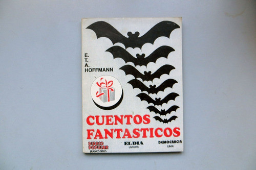 Los Degolladores Manauta + Cuentos Fantásticos Hoffmann 1