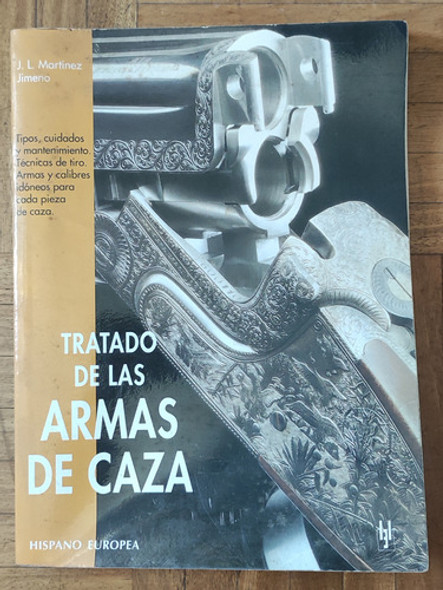 Libro - Tratado De Las Armas De Caza 0