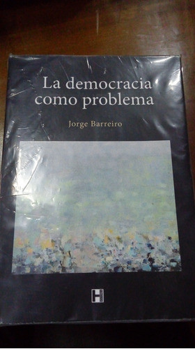 Libro La Democracia Como Problema 0