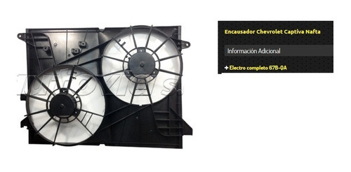 Encausador Electroventilador Para Chevrolet Captiva 2.4 Naft 1