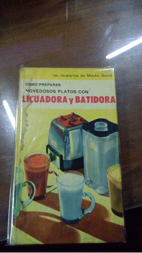 Libro Licuadora Y Batidora 0