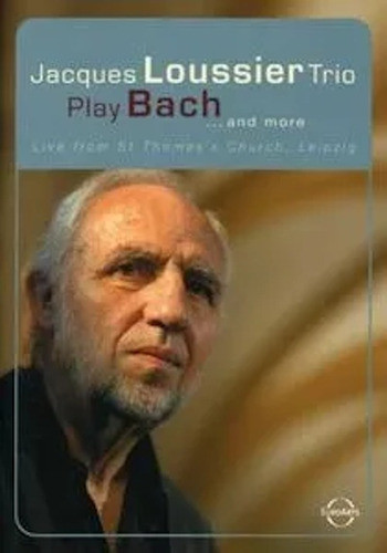 Dvd André Arpino Jacques Loussier - Trio Play Bach & More 0