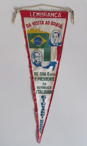 Flâmula Antiga Rara- Visita Presidente Italia Ao Brasil-1958 0