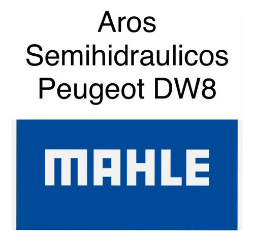 Aros Semihidraulicos Peugeot Dw8 * Mahle * Std 1