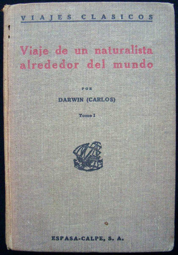 Viaje De Un Naturalista Alrededor Del Mundo. 47n 398 1
