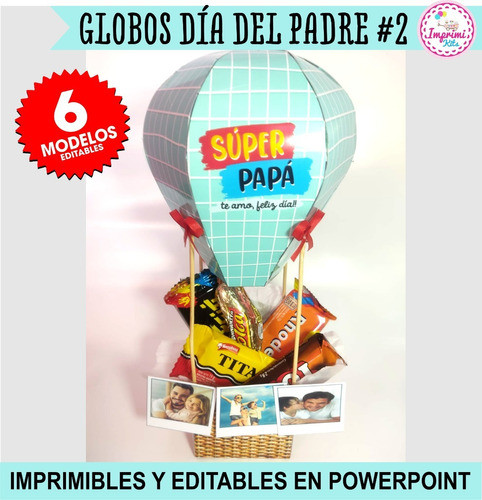 Kit Globo Aerostático Imprimible Día Del Padre Editable #2 1