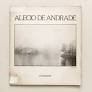 Alécio De Andrade : Fotografias De Alecio Pela Funarte (1... 0