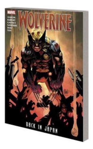 Wolverine Back In Japan Tpb - Garney, Kubert Y Otros 0