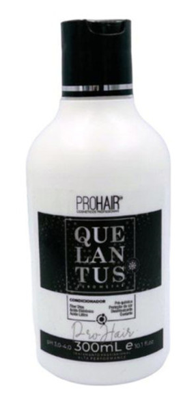 Condicionador Quelantus 300ml Prohair 0