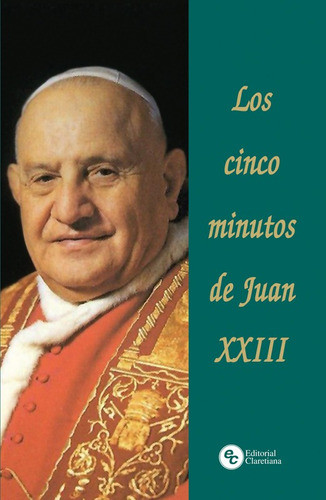 Cinco Minutos De Juan Xxiii,los 0