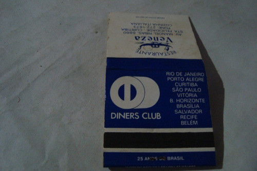 Bef / Cartela Fosforos Fiat Lux / Restaurante Veneza Diners 0