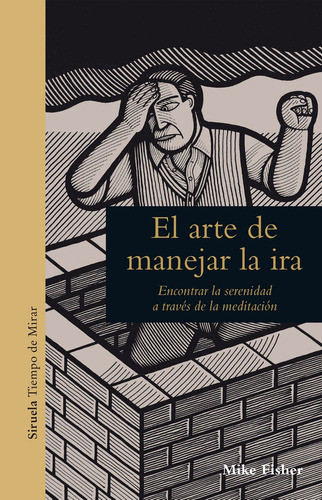 El Arte De Manejar La Ira - Fisher, Mike 0