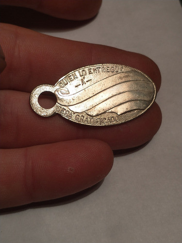 Medalla Identificación Quien Lo Entregué A Será Gratificado 1