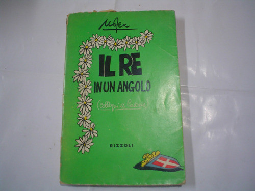 Il Re In Un Angolo Rizzoli 1950 Colloquia Cascais 0