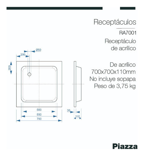 Receptaculo Plato Ducha Piazza Acrilico Reforzado 70x70x11 1