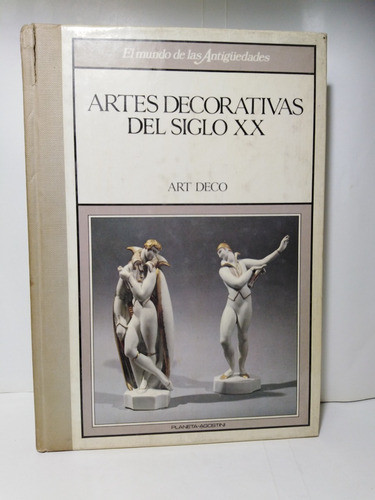 Artes Decorativas Del Siglo Xx Art Deco 0