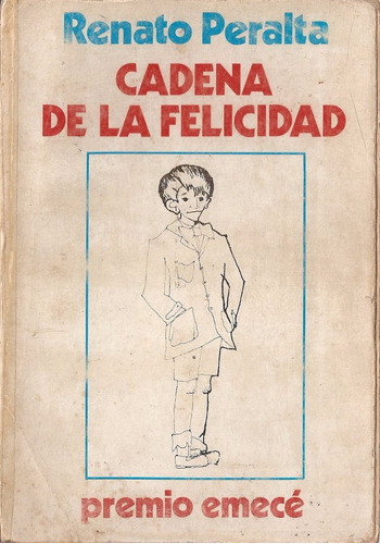 Cadena De La Felicidad - Peralta - Emece 0