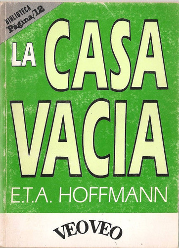 La Casa Vacia - Hoffmann - Pagina 12 0