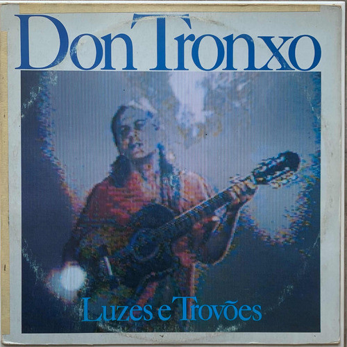 Lp Don Tronxo - Luzes E Trovões 0