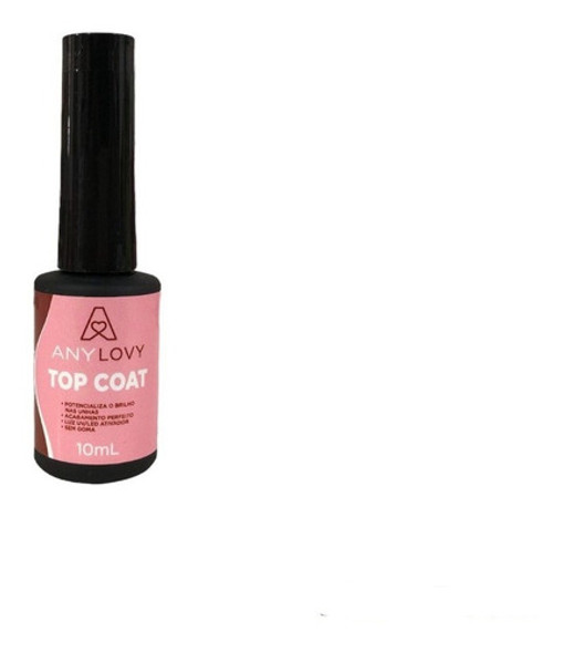 Top Coat 10ml Preparador Anylovy Autonivelante Led Uv 1 Top Coat 10ml Preparador Anylovy Autonivelante Led Uv 1