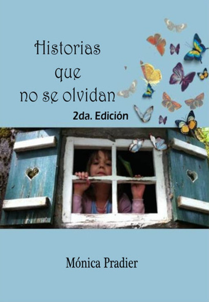Historias Que No Se Olvidan 0