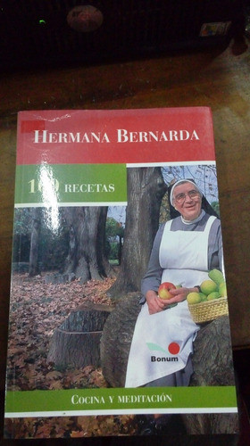 Libro  Hermana Bernarda 100 Recetas 0