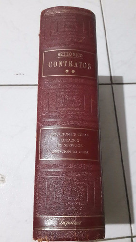 Contratos Tomo 2° Rezzonico Antiguo 0