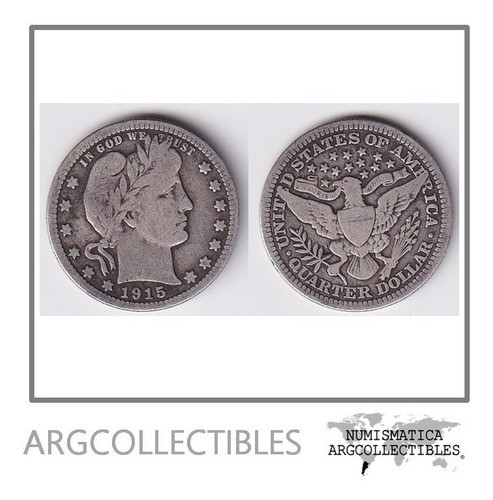 Usa Moneda 1/4 Dolar 1915 Plata 900 Barber Km-114 Vf 0
