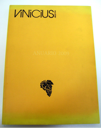 Revista Vinicius Anuario 2009 Buen Vivir Lujo Status Boedo 0