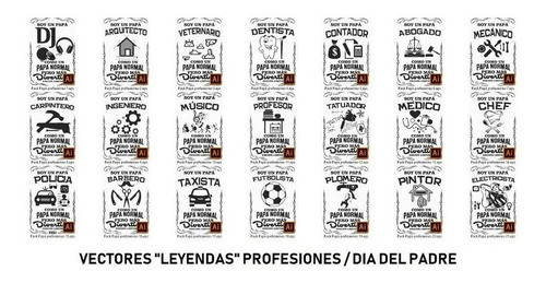 Profesiones Padre | Vectores Sublimación Leyendas 1