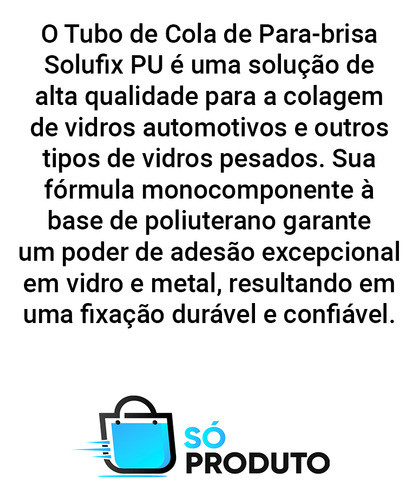 Cola Tubo De Parabrisa Pu 280ml 420g Solufix 1