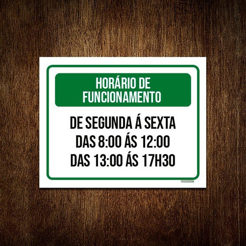 Placa Sinalização - Verde Horário Funcionamento 27x35 1