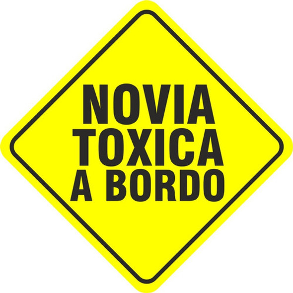 Calco Novia Tóxica  A Bordo Vinilo Autoadhesivo Calcomani 0