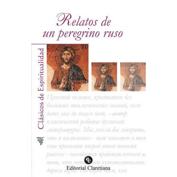 Relatos De Un Peregrino Ruso 0