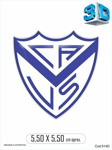 Calco Escudo Velez Sarfield Resinada Dome 1