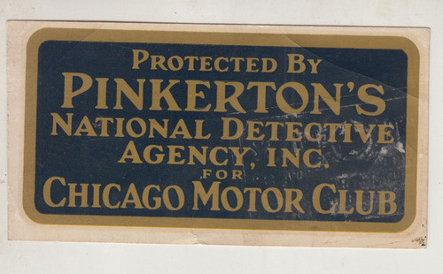 Antiguo Sticker Pinkerton's Detectives X Chicago Motor Club 0