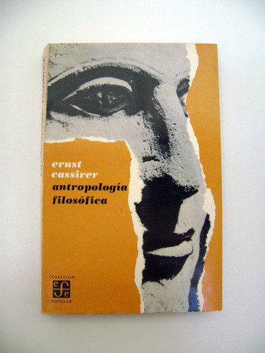 Antropologia Filosofica Ernst Cassirer Fce Papel Ok Boedo 0