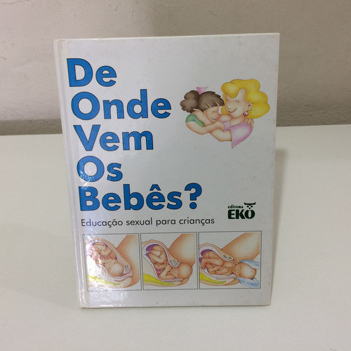 De Onde Vem Os Bebes? De Znu Pela Eko (1992) 0