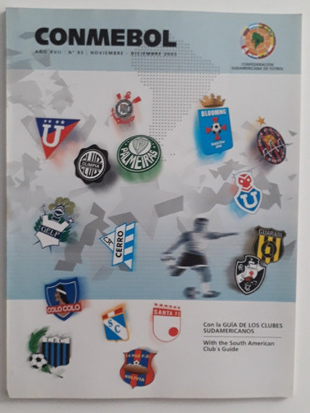 Revista Conmebol 93 - Platense 100 Años Copa Libertadores Fs 0