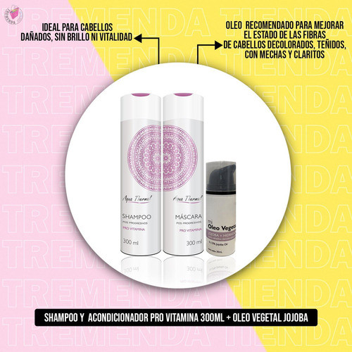 Shampoo Sin Sal + Acondicionador 300ml + Óleo Hidratación 1