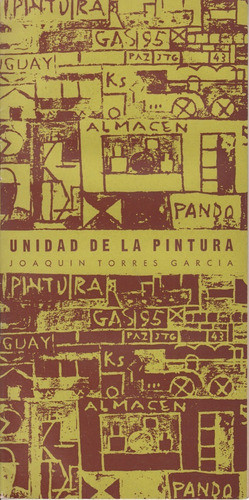 Arte Torres Garcia Unidad De La Pintura Constructivismo 1969 0