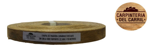 Canto Chapa Madera Goiabao Tostado Oscuro 22mm X 10m C/ Sop 1