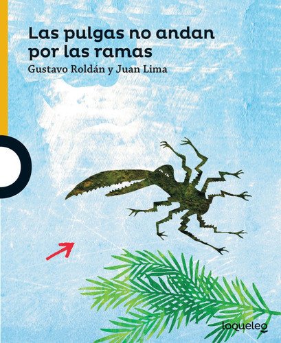 Las Pulgas No Andan Por Las Ramas - Mosca 0