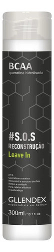 Queratina Hidrolisada Leave In Bcaa Capilar Gllendex 300ml 0