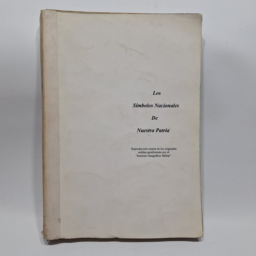 Libro Los Simbolos Nacionales De Nuestra Patria Le918 0