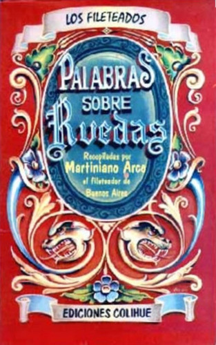 Palabras Sobre Ruedas - Martiniano Arce 0