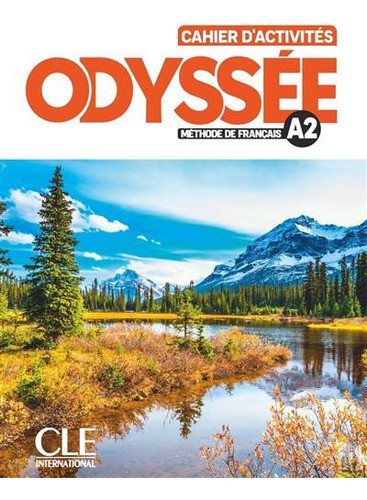 Odyssee Niveau A2 - Cahier D'activites  - Laetitia Chanéac-k 0