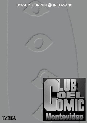 Oyasumi Punpun Vol.10 - Ivrea 0